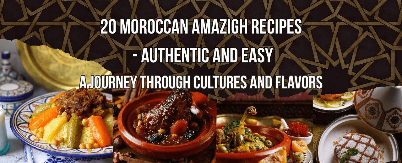 20 Moroccan Amazigh Recipes