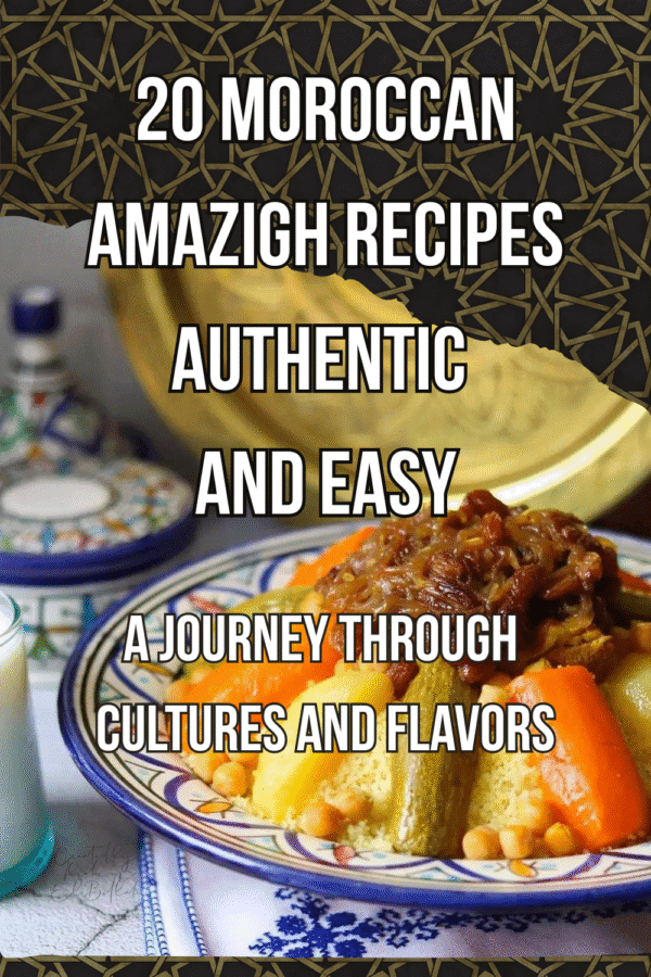 20 Moroccan Amazigh Recipes