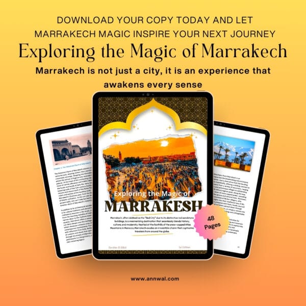 Exploring the Magic of Marrakech